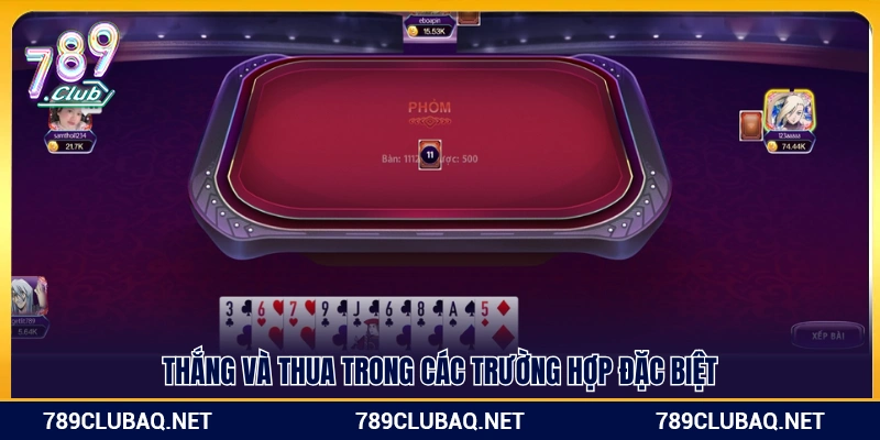 Các tình huống thắng – thua đặc biệt trong Phỏm